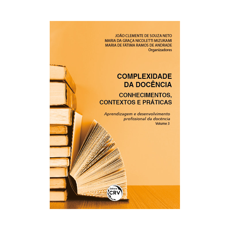 COMPLEXIDADE DA DOCÊNCIA:CONHECIMENTOS, CONTEXTOS E PRÁTICAS