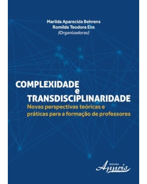 COMPLEXIDADE E TRANSDISCIPLINARIDADE