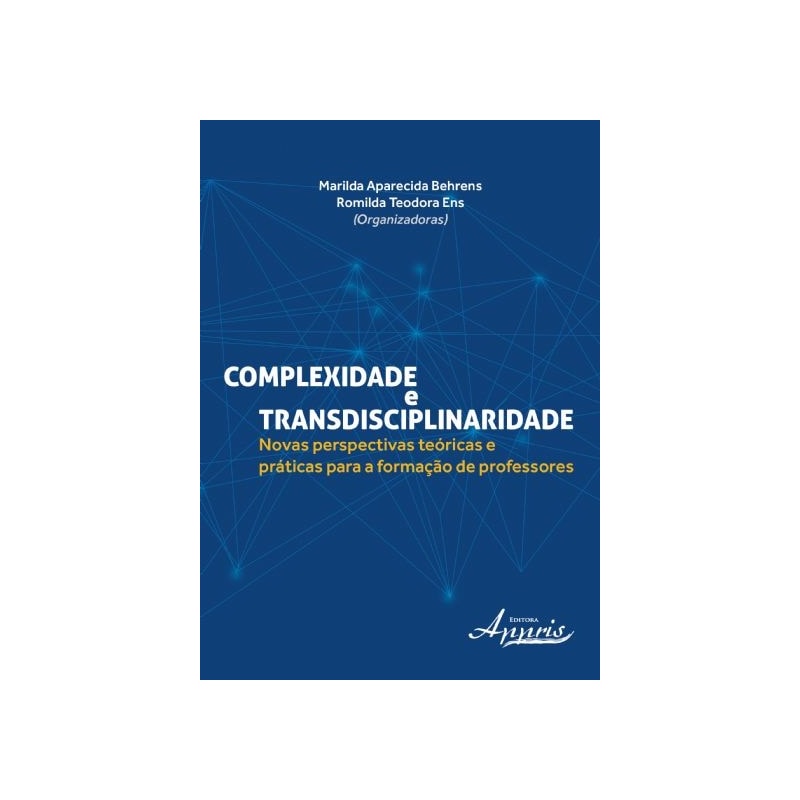 COMPLEXIDADE E TRANSDISCIPLINARIDADE