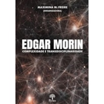 COMPLEXIDADE E  TRANSDISCIPLINARIDADE