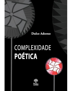 COMPLEXIDADE POÉTICA