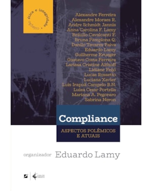 COMPLIANCE: ASPECTOS POLÊMICOS E ATUAIS