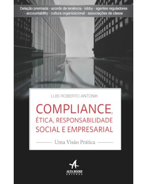 Compliance, ética, responsabilidade social e empresarial: uma visão prática