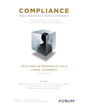 Compliance para pequenas e médias empresas: aportes teóricos e práticos para gestores, docentes e discentes