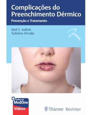 Complicações do Preenchimento Dérmico: Prevenção e Tratamento