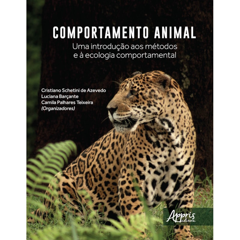 COMPORTAMENTO ANIMAL: UMA INTRODUÇÃO AOS MÉTODOS E À ECOLOGIA COMPORTAMENTAL