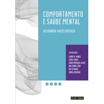 Comportamento e saúde mental. dicionário enciclopédico