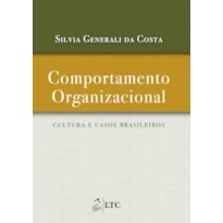 COMPORTAMENTO ORGANIZACIONAL - CULTURA E CASOS BRASILEIROS