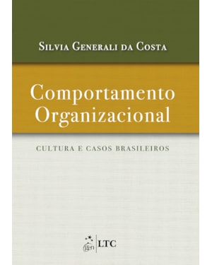 COMPORTAMENTO ORGANIZACIONAL - CULTURA E CASOS BRASILEIROS