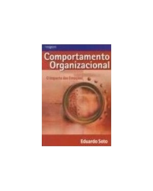 COMPORTAMENTO ORGANIZACIONAL O IMPACTO DAS EMOCOES - 1ª