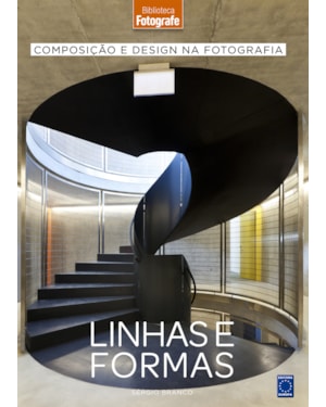 COMPOSIÇÃO E DESIGN NA FOTOGRAFIA: 2 LINHAS E FORMAS