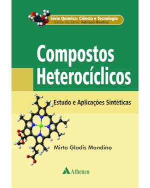 Compostos heterocíclicos: estudos e aplicações sintéticas