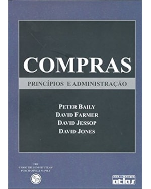 COMPRAS : PRINCÍPIOS E ADMINISTRAÇÃO