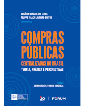 Compras públicas centralizadas no Brasil: teoria, prática e perspectivas conforme a lei n° 14.133/2021