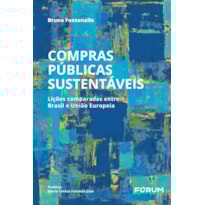 Compras públicas sustentáveis: lições comparadas entre Brasil e união europeia
