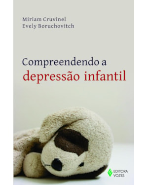 COMPREENDENDO A DEPRESSÃO INFANTIL