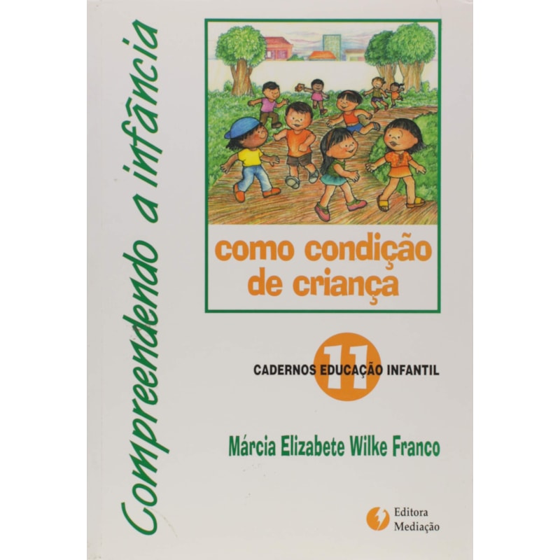 COMPREENDENDO A INFÂNCIA
