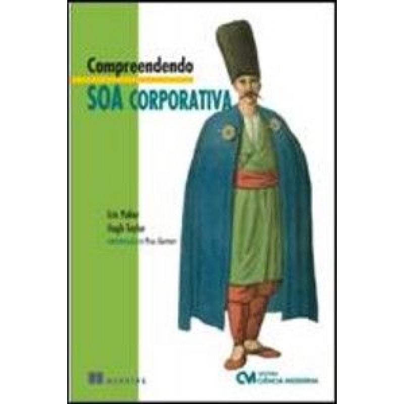 COMPREENDENDO SOA CORPORATIVA