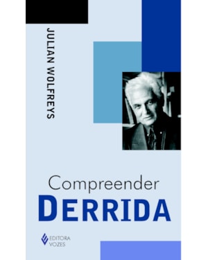 COMPREENDER DERRIDA
