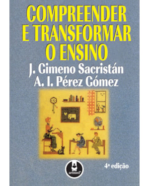 COMPREENDER E TRANSFORMAR O ENSINO
