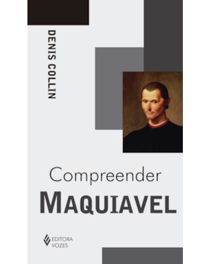 COMPREENDER MAQUIAVEL