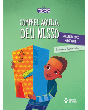 COMPREI AQUILO, DEU NISSO