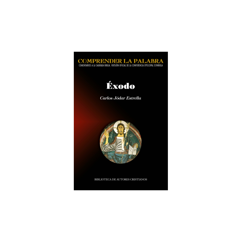 COMPRENDER LA PALABRA: ÉXODO