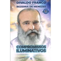 COMPROMISSOS ILUMINATIVOS - NOVA EDIÇÃO