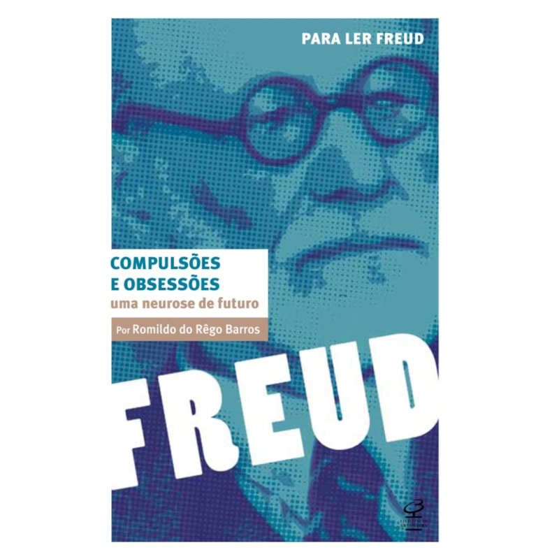 COMPULSÕES E OBSESSÕES: UMA NEUROSE DE FUTURO