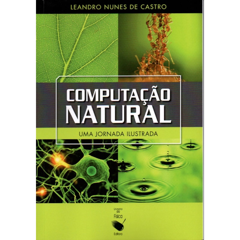 COMPUTAÇÃO NATURAL: UMA JORNADA ILUSTRADA