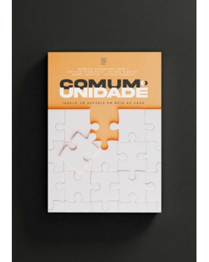 Comum unidade: Igreja, um refúgio em meio ao caos