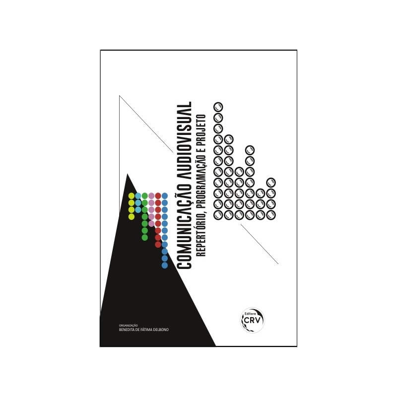 COMUNICAÇÃO AUDIOVISUAL: REPERTÓRIO, PROGRAMAÇÃO E PROJETO