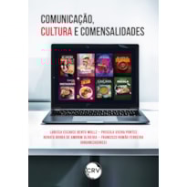 COMUNICAÇÃO, CULTURA E COMENSALIDADES