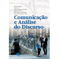 COMUNICAÇÃO E ANÁLISE DO DISCURSO