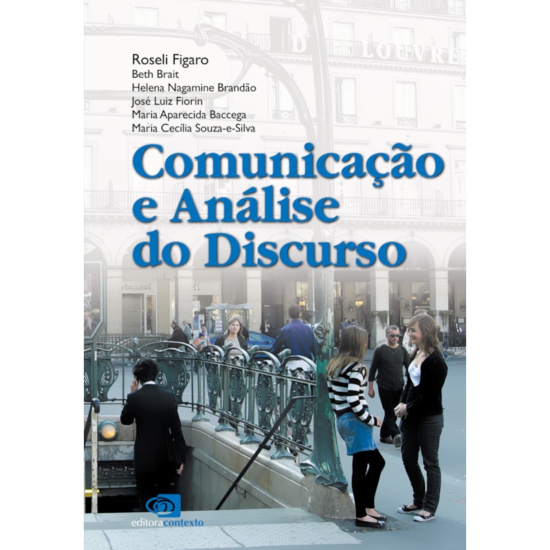 COMUNICAÇÃO E ANÁLISE DO DISCURSO