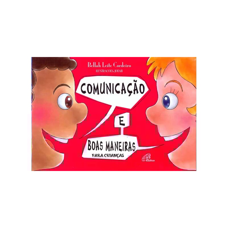 COMUNICAÇÃO E BOAS MANEIRAS PARA CRIANÇAS
