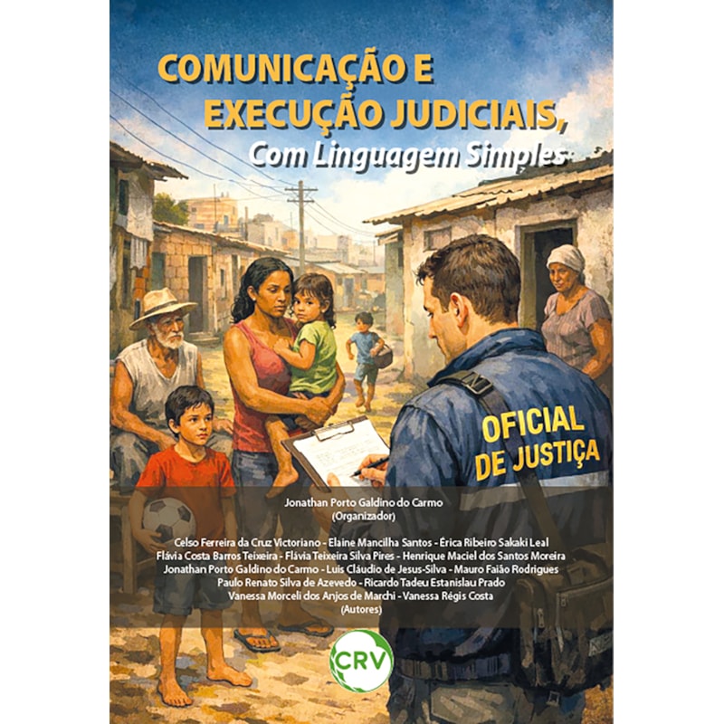 COMUNICAÇÃO E EXECUÇÃO JUDICIAIS, COM LINGUAGEM SIMPLES