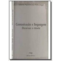 COMUNICACAO E LINGUAGEM  - DISCURSO DA CIENCIA - 1ª