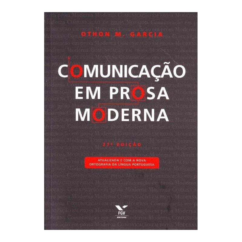 COMUNICACAO EM PROSA MODERNA