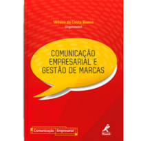 COMUNICAÇÃO EMPRESARIAL E GESTÃO DE MARCAS