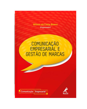 Comunicação empresarial e gestão de marcas