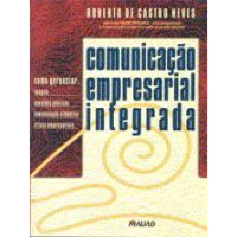 COMUNICACAO EMPRESARIAL INTEGRADA