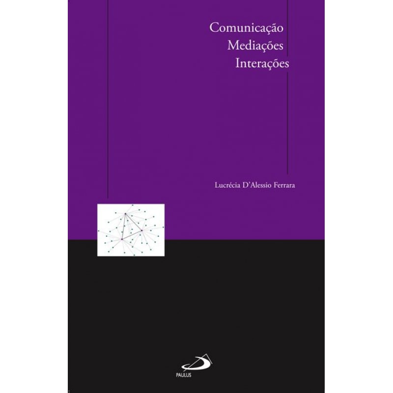 Comunicação, mediações, interações