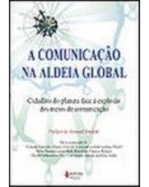 COMUNICACAO NA ALDEIA GLOBAL
