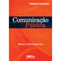 COMUNICAÇÃO PÚBLICA: BASES E ABRANGÊNCIA