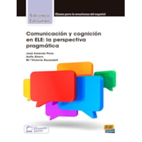 COMUNICACION Y COGNICION EN ELE - LA PERSPECTIVA PRAGMATICA