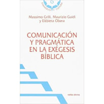 COMUNICACIÓN Y PRAGMÁTICA EN LA EXÉGESIS BÍBLICA