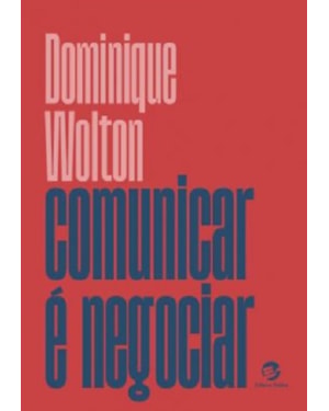 COMUNICAR É NEGOCIAR