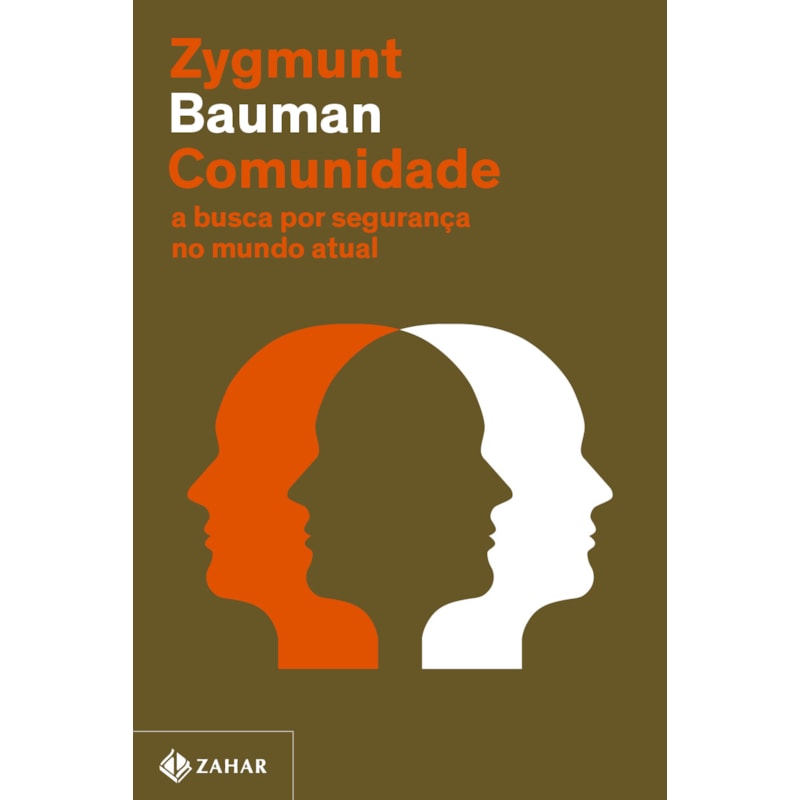 COMUNIDADE (NOVA EDIÇÃO): A BUSCA POR SEGURANÇA NO MUNDO ATUAL
