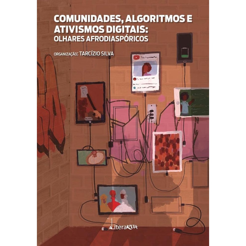 COMUNIDADES, ALGORITMOS E ATIVISMOS DIGITAIS - OLHARES AFRODIASPO´RICOS